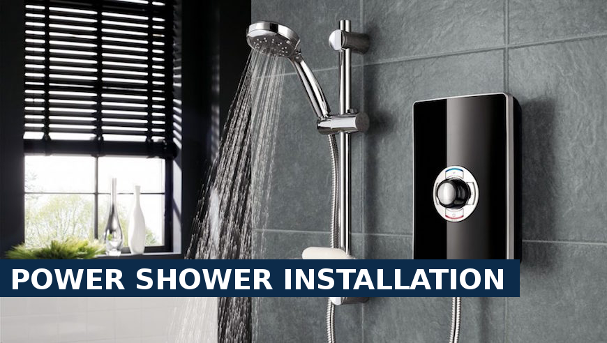 Power shower installation Tottenham